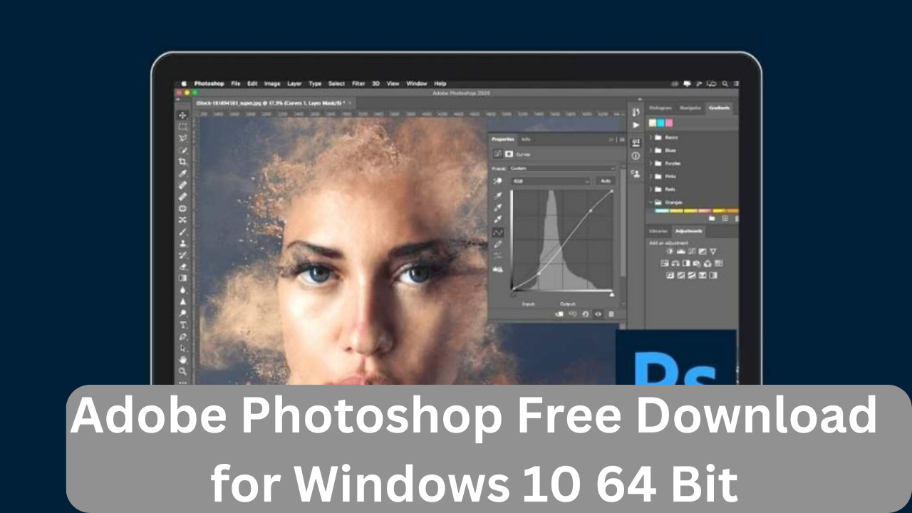 Adobe Photoshop Free Download for Windows 10 64 Bit